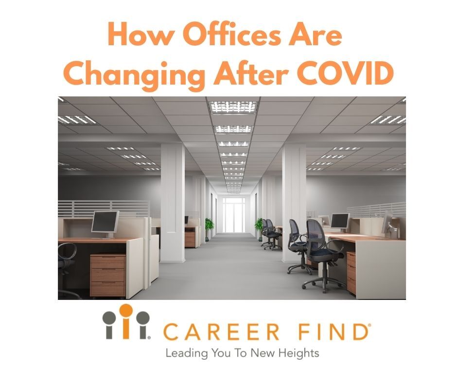 Offices are changing