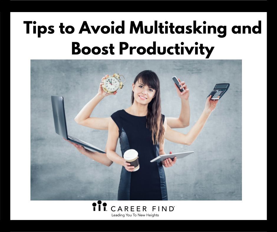 Tips to avoid Multitasking