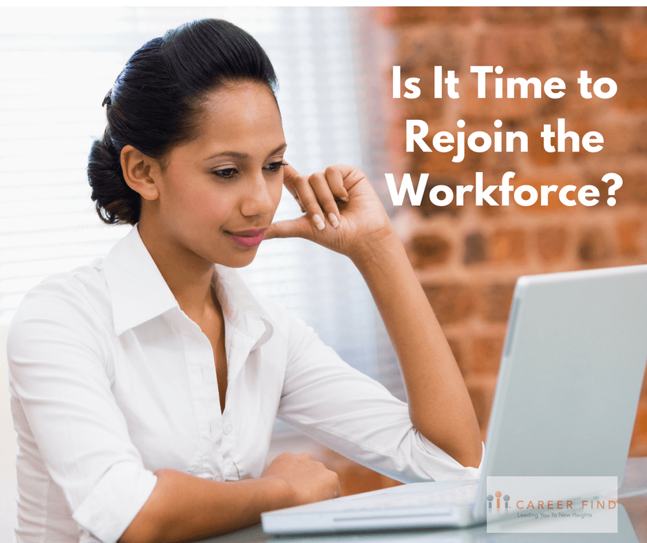 Rejoin the Workforce