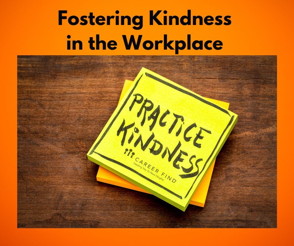 Practice Kindness in the Workplace
