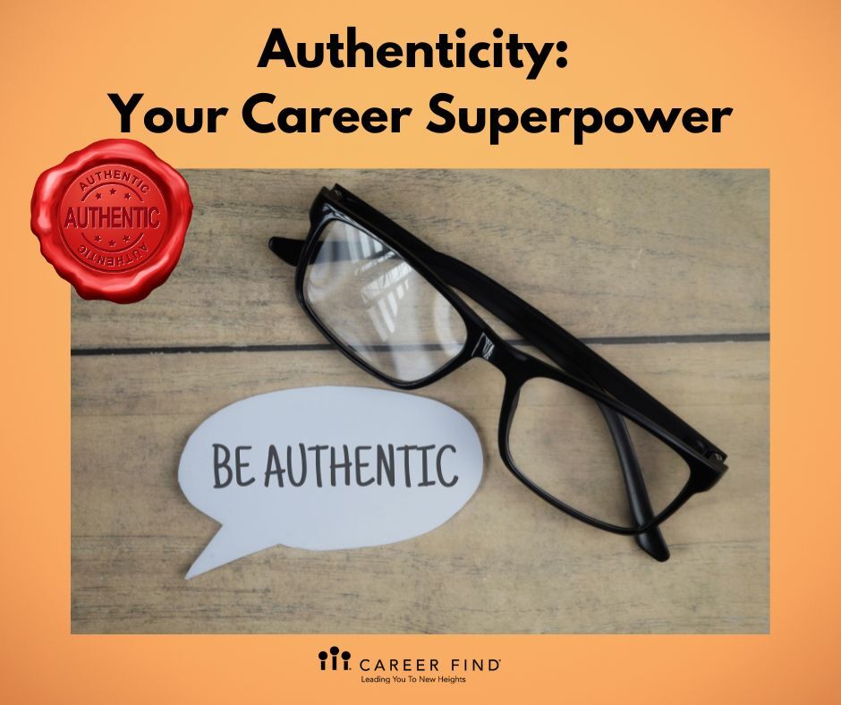 Authenticity: your career superpower for professional success