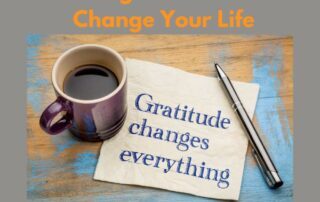 Gratitude changes everything