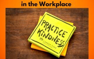 Practice Kindness in the Workplace