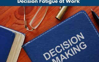 Reduce Decision Fatigue